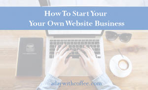 How to start your website business