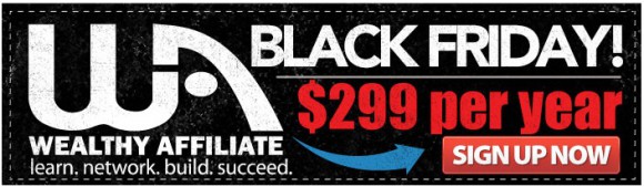 Wealthy Affiliate Black Friday