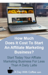 How Much Does It Cost To Start An Affiliate Marketing Business