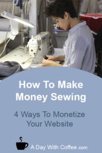 How To Make Money Sewing