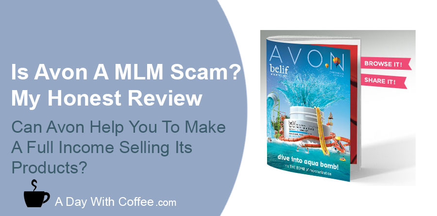 Is Avon A MLM Scam My Honest Review