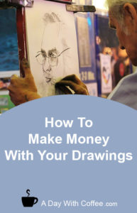 Make Money With Your Drawings