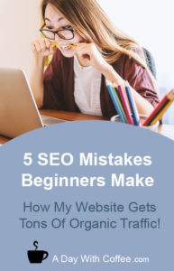 5 SEO Mistakes Beginners Make - Girl with A Laptop