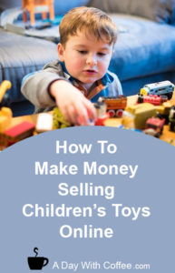 Make Money Selling Children's Toys Online - Boy Playing