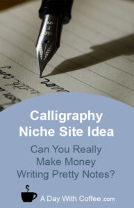 Calligraphy Niche Site Idea